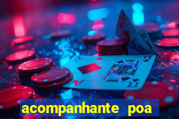 acompanhante poa zona sul